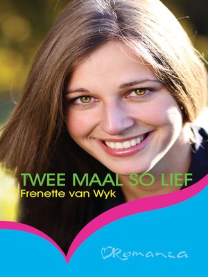 cover image of Twee maal so lief